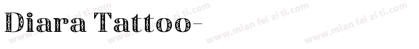 Diara Tattoo字体转换